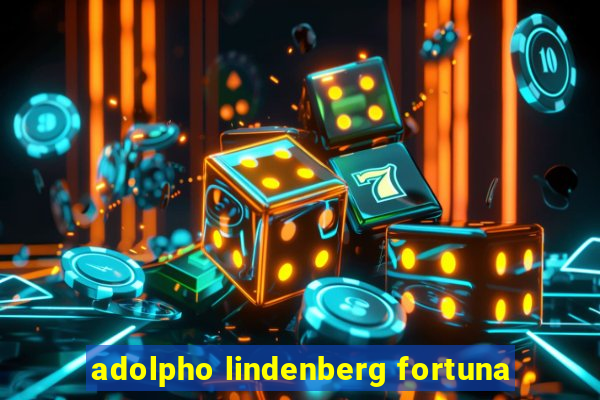 adolpho lindenberg fortuna